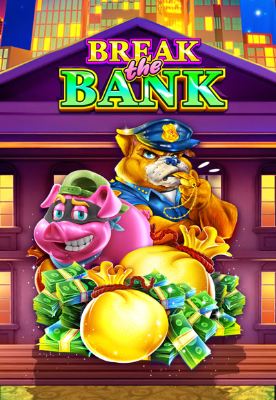 Break The Bank